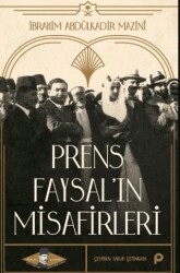 Prens Faysal’ın Misafirleri - Pınar Yayınları