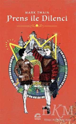 Prens ile Dilenci - İletişim Yayınevi