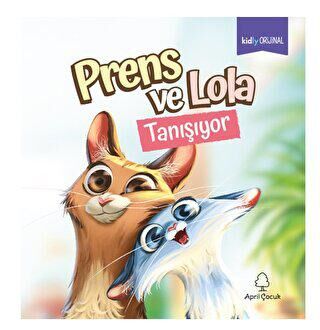 Prens ve Lola Tanışıyor - 1