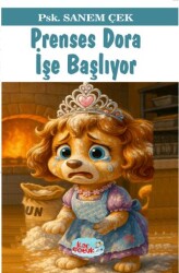 Prenses Dora İşe Başlıyor 8+Yaş - Kar Çocuk