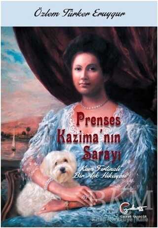 Prenses Kazima`nın Sarayı - Kum Fırtınalı Bir Aşk Hikayesi
