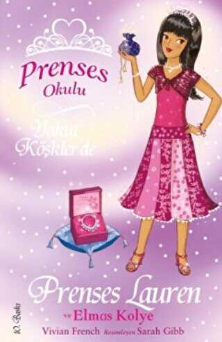 Prenses Okulu 17: Prenses Lauren ve Elmas Kolye - Doğan Egmont Yayıncılık