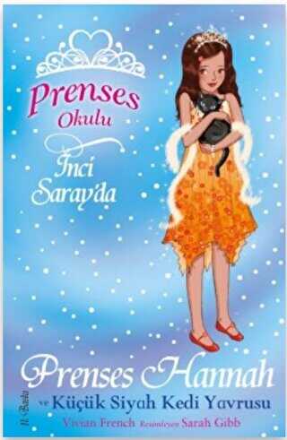Prenses Okulu 19: Hannah ve Küçük Siyah Kedi - Doğan Egmont Yayıncılık