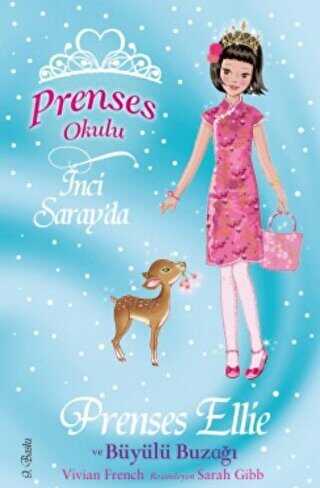 Prenses Okulu 23: Ellie ve Büyülü Buzağı - Doğan Egmont Yayıncılık