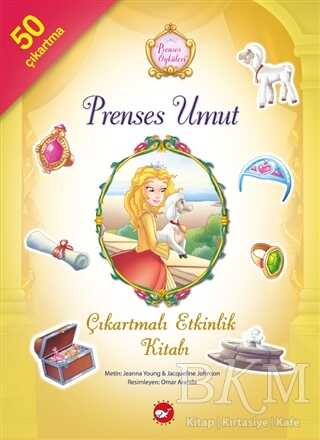 Prenses Öyküleri - Prenses Umut Çıkartmalı Etkinlik Kitabı