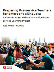 Preparing Pre-service Teachers for Emergent Bilinguals - Pegem Akademi Yayıncılık