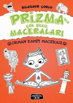 Prizma`nın Çok Şekil Maceraları - Orman Kampı Macerası kapağı