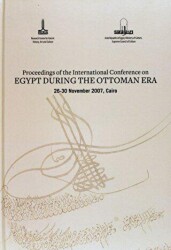 Proceedings of the International Conference on Egypt During the Ottoman Era - IRCICA