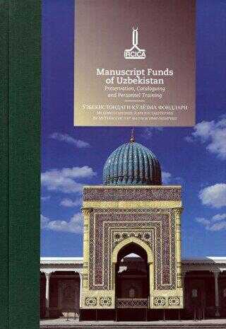 Proceedings of the International Workshop Manuscript Funds of Uzbekistan: Preservation, Cataloguing 