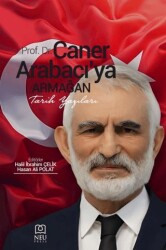 Prof. Dr. Caner Arabacıya Armağan - Necmettin Erbakan Üniversitesi Yayınları