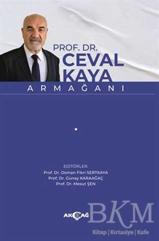 Prof. Dr. Ceval Kaya Armağanı - Akçağ Yayınları