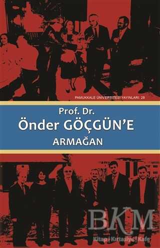 Prof. Dr. Önder Göçgün`e Armağan 2 Cilt Takım