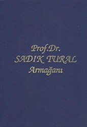 Prof. Dr. Sadık Tural Armağanı - Art Basın Yayın Hizmetleri