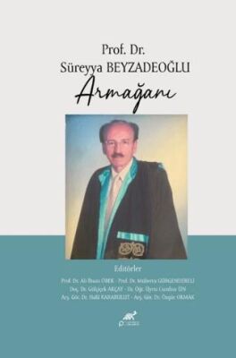 Prof. Dr. Süreyya Beyzadeoğlu Armağanı - 1