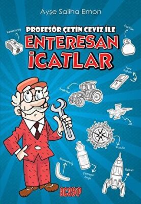 Profesör Çetin Ceviz ile Enteresan İcatlar kapağı