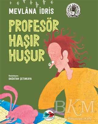 Profesör Haşır Huşur - Vak Vak Yayınları
