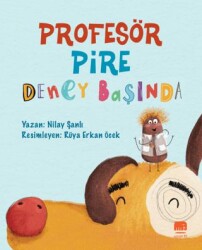 Profesör Pire Deney Başında - Uçan Fil Yayınları