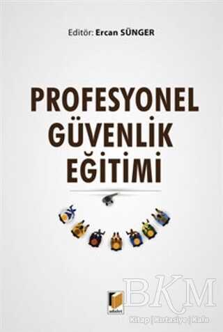 Profesyonel Güvenlik Eğitimi - Adalet Yayınevi