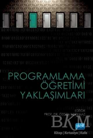 Programlama Öğretimi Yaklaşımları - Nobel Akademik Yayıncılık