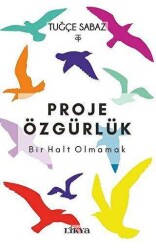 Proje Özgürlük - Likya