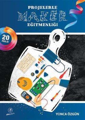 Projelerle Maker Eğitmenliği kapağı
