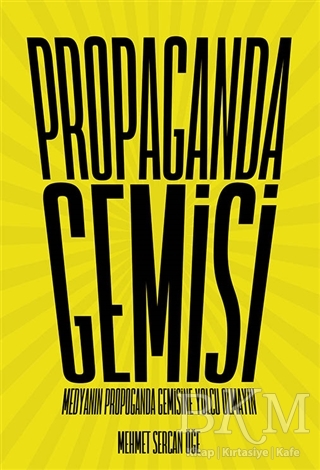 Propaganda Gemisi - Sokak Kitapları Yayınları