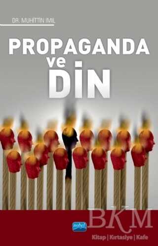 Propaganda ve Din - Nobel Akademik Yayıncılık