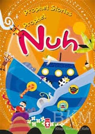 Prophet Nuh - Prophet Stories - Timaş Publishing