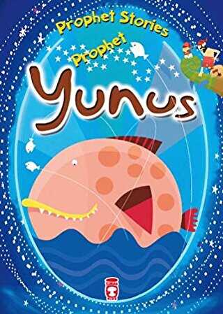 Prophet Yunus - Prophet Stories - Timaş Publishing