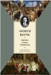 Prusya Nasıl Yükseldi - Kapı Yayınları