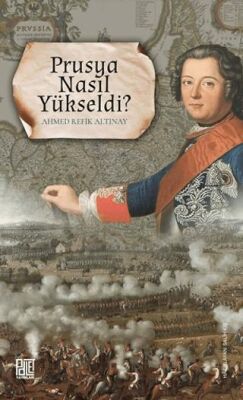 Prusya Nasıl Yükseldi? - 1