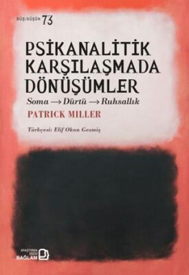 Psikanalitik Karşılaşmada Dönüşümler - 1