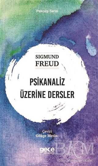 Psikanaliz Üzerine Dersler - 1