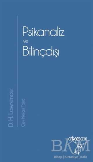 Psikanaliz ve Bilinçdışı - Otonom Yayıncılık