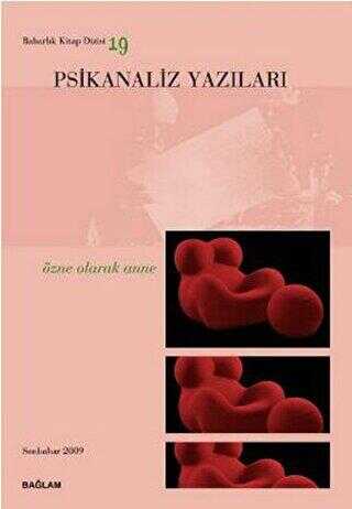 Psikanaliz Yazıları 19 - Psikanaliz Dergisi Yayınları