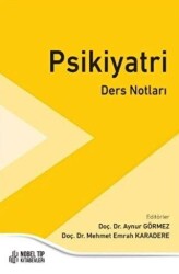 Psikiyatri Ders Notları - Nobel Tıp Kitabevi