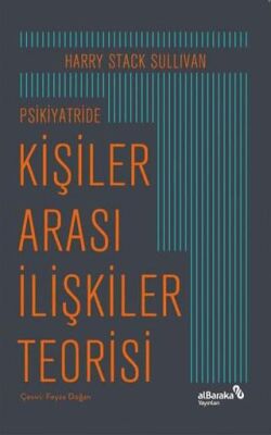 Psikiyatride Kişiler Arası İlişkiler Teorisi - 1