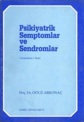 Psikiyatrik Semptomlar ve Sendromlar - 1