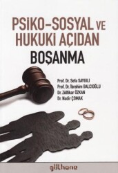 Psiko-Sosyal ve Hukuki Açıdan Boşanma - Gülhane Yayınları