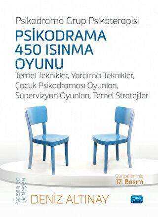 Psikodrama Grup Psikoterapisi - Psikodrama 450 Isınma Oyunu - 1