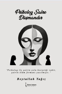 Psikolog Şaire Düşmandır - 1