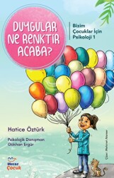 Psikoloji Duygular Ne Renktir Acaba? - Mecaz Çocuk