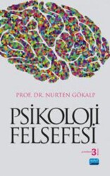 Psikoloji Felsefesi - Nobel Akademik Yayıncılık