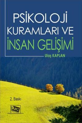 Psikoloji Kuramları ve İnsan Gelişimi - 1