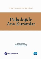 Psikolojide Ana Kuramlar - Nobel Akademik Yayıncılık