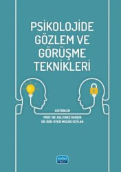 Psikolojide Gözlem ve Görüşme Teknikleri - Nobel Akademik Yayıncılık