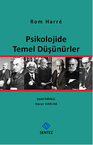 Psikolojide Temel Düşünürler - Sentez Yayınları