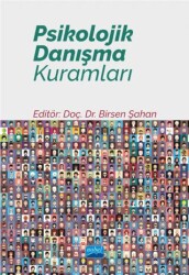 Psikolojik Danışma Kuramları - Nobel Akademik Yayıncılık