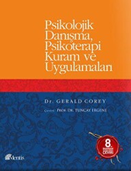Psikolojik Danışma, Psikoterapi Kuram ve Uygulamaları - Mentis Yayıncılık