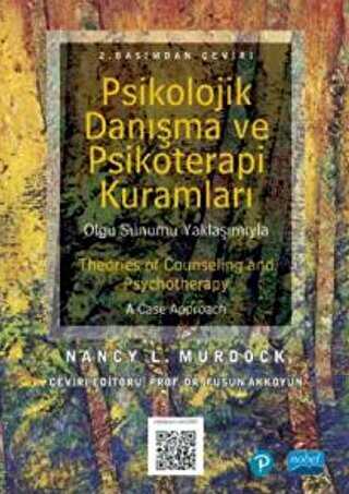 Psikolojik Danışma ve Psikoterapi Kuramları - Nobel Akademik Yayıncılık